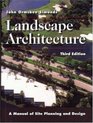 Landscape Architecture A Manual of Site Planning and Design