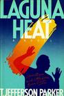 Laguna Heat