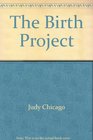 The Birth Project