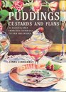Puddings Custards and Flans