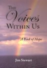 The Voices Within Us A Book of Hope