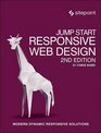 Jump Start Responsive Web Design Modern Dynamic Responsive Solutions