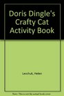 Doris Dingle's Crafty Cat Activity Book