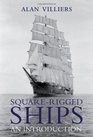SquareRigged Ships An Introduction