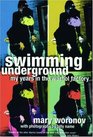 Swimming Underground My Years in the Warhol Factory