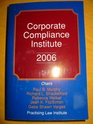 Corporate Compliance Institute 2006