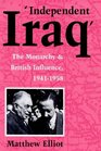 Independent Iraq British Influence from 19411958