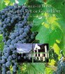 New World Of Wine From The Cape Of Good Hope The Definitive Guide To The South African Wine Industry