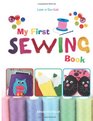 My First Sewing Book Learn To Sew Kids