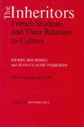 The Inheritors French Students and Their Relations to Culture