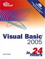 Sams Teach Yourself Visual Basic 2005 in 24 Hours Complete Starter Kit