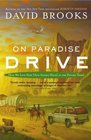 On Paradise Drive  How We Live Now  in the Future Tense