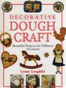Decorative Dough Craft Beautiful Projects for Different Occasions