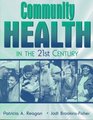 Community Health in the 21st Century