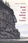 Being and Place Among the Tlingit