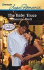 The Baby Truce (Too Many Cooks?, Bk 1) (Harlequin Superromance, No 1749)