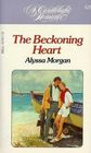 The Beckoning Heart
