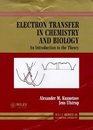 Electron Transfer in Chemistry and Biology  An Introduction to the Theory