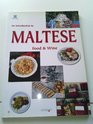 An Introduction to Maltese Food  Wine