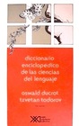 Diccionario enciclopedico de las ciencias del lenguaje