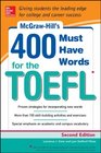 McGrawHill's 400 MustHave Words for the TOEFL 2nd Edition