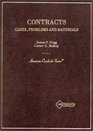 Contracts Cases Problems and Materials