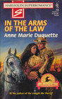 In the Arms of the Law (Home on the Ranch) (Harlequin Superromance, No 759)