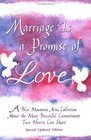 Marriage Is a Promise of Love A Collection of Poems
