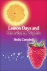Lemon Days and Strawberry Nights