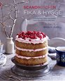 ScandiKitchen: Fika and Hygge - Comforting cakes and bakes from Scandinavia with love