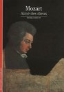 Decouverte Gallimard Mozart Aimedes Dieux