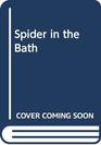 A Spider in the Bath