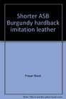Shorter ASB Burgundy hardback imitation leather
