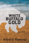 White Buffalo Gold