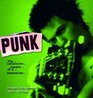 Punk : The Definitive Record of a Revolution