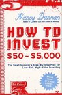 How to Invest 505000 8e  The Small Investor's StepByStep Plan for LowRisk HighValue Investing