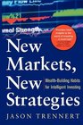 New Markets New Strategies