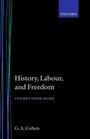 History Labour and Freedom Themes from Marx