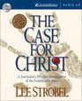 The Case for Christ (Audio CD) (Unabridged)