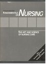 Fundamentals of Nursing the Art and Science of Nursing Care Instructor's Manual