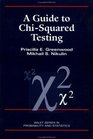 A Guide to ChiSquared Testing