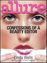 Allure Confessions of a Beauty Editor