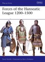 Forces of the Hanseatic League 12001500