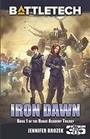 BattleTech Iron Dawn Book 1 of the Rogue Academy Trilogy