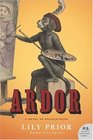 Ardor  A Novel of Enchantment