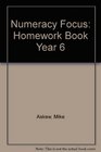 Numeracy Focus Homework Book Year 6