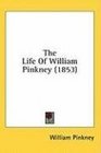 The Life Of William Pinkney