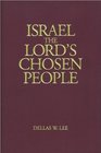 Israel, the Lord's Chosen People