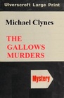 The Gallows Murders