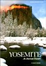 Yosemite An American Treasure